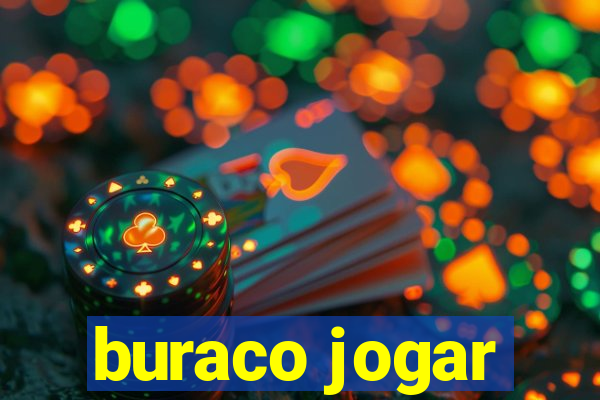 buraco jogar